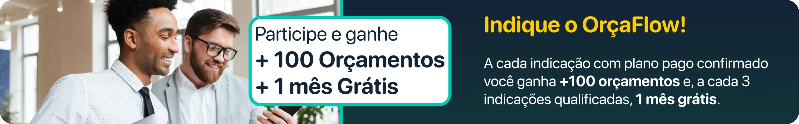 Campanha de indicações e afiliados OrçaFlow